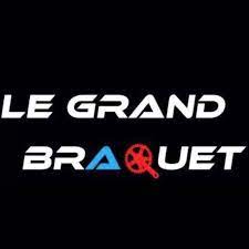 LE GRAND BRAQUET©